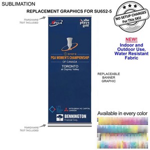 Replacement Graphics, 33.5" x 79", for Deluxe Wide Base Retractable Banner,Sublimated Heavy Fabric