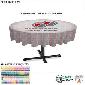 72Hr Fast Ship - Sublimated Round Table Cloth, 60" Diameter, Covers tables 55" Round Or Smaller