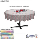 48Hr Quick Ship - Sublimated Round Table cloth, 60" Diameter, Covers Tables 55" Round Or Smaller.