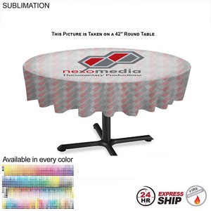 24Hr Express Ship - Sublimated Round Table cloth, 60" Diameter, Covers Tables 55" Round Or Smaller