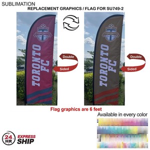 [SU849-14] 24Hr Express - Replacement Flag for 8.5' Small Feather Flag Kit, Full Color Graphics Double Sided