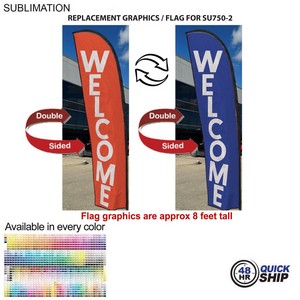 [SU850-10] 48 Hr Quick Ship - Replacement Flag for 10' Small Feather Flag Kit, Full Color Graphics Double Sided