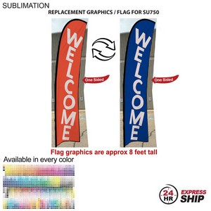 [SU850-13] 24Hr Express Ship - Replacement Flag for 10' Small Feather Flag Kit, Full Color Graphics One Side