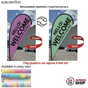 [SU850-16] 24Hr Express - Replacement Flag for 9' Small Tear Drop Flag Kit, Full Color Graphics Double Sided