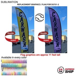 [SU851-14] 24Hr Express - Replacement Flag for 13' Medium Feather Flag Kit, Full Color Graphics Double Sided
