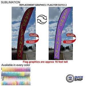[SU853-10] 48Hr Quick Ship -Replacement Flag for 19' X-Large Feather Flag Kit, Full Color Graphics Double Sided