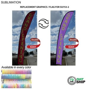 [SU853-6] 72Hr Fast Ship -Replacement Flag for 19' X-Large Feather Flag Kit, Full Color Graphics Double Sided